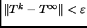 $ \Vert T^k-T^\infty\Vert<\varepsilon$