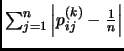 $ \sum_{j=1}^n\left\vert p_{ij}^{(k)}-\frac1n\right\vert$