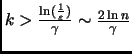 $ k>\frac{\ln(\frac 1\varepsilon)}{\gamma}\sim\frac{2\ln n}{\gamma}$
