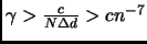 $ \gamma>\frac{c}{N\Delta d}>cn^{-7}$