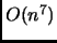 $ O(n^7)$