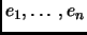 $ e_1,\ldots,e_n$